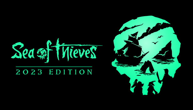 Sea of Thieves 2023 Edition
